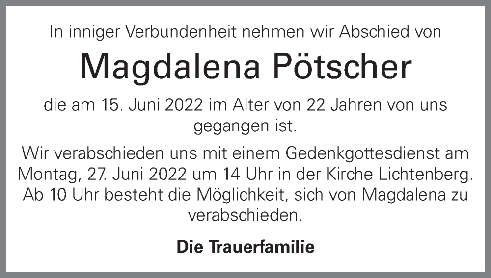  Traueranzeige für Magdalena Pötscher vom 22.06.2022 aus OÖNachrichten