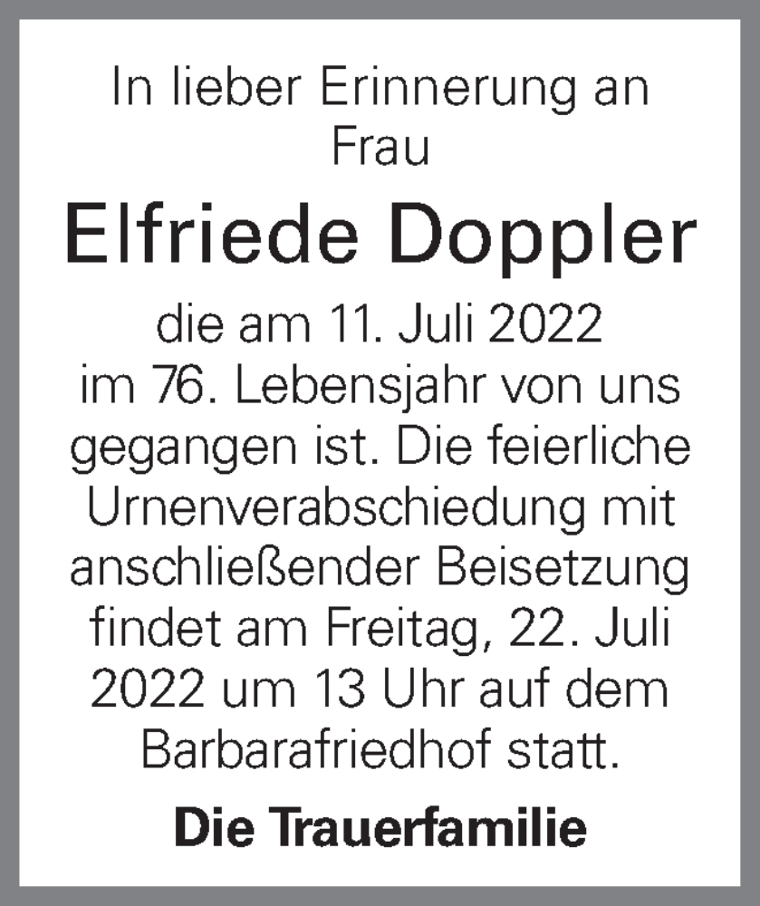  Traueranzeige für Elfriede Doppler vom 16.07.2022 aus OÖNachrichten