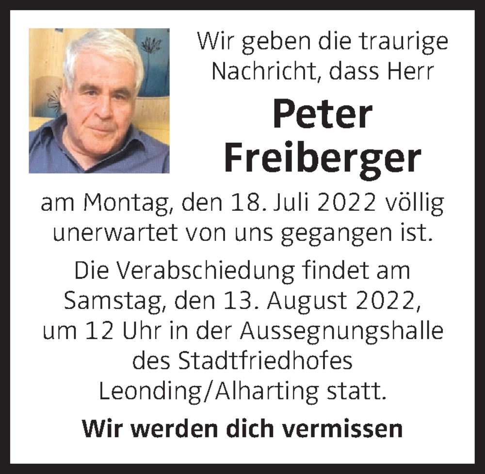  Traueranzeige für Peter Freiberger vom 06.08.2022 aus OÖNachrichten