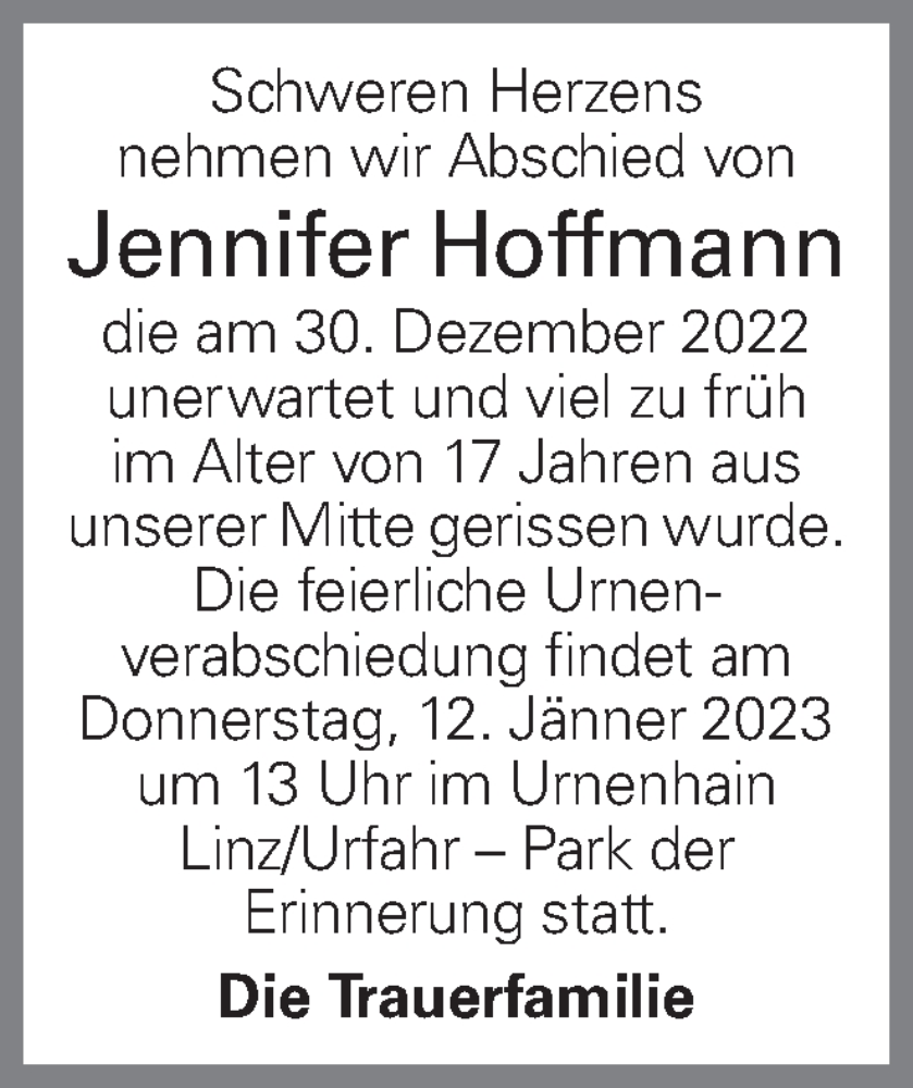  Traueranzeige für Jennifer Hoffmann vom 10.01.2023 aus OÖNachrichten