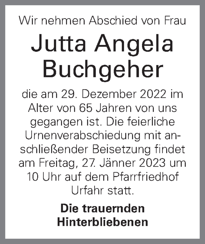  Traueranzeige für Jutta Angela Buchgeher vom 20.01.2023 aus OÖNachrichten