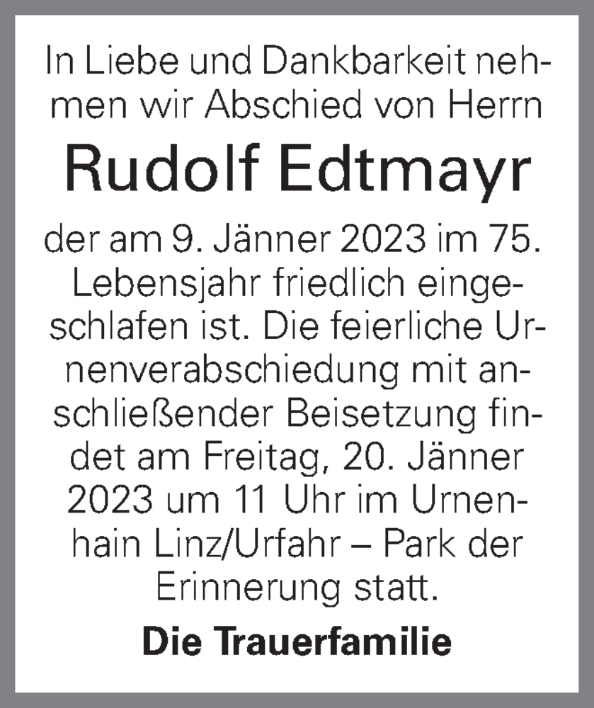  Traueranzeige für Rudolf Edtmayr vom 14.01.2023 aus OÖNachrichten