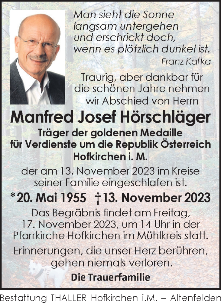  Traueranzeige für Manfred Josef Hörschläger vom 16.11.2023 aus OÖNachrichten