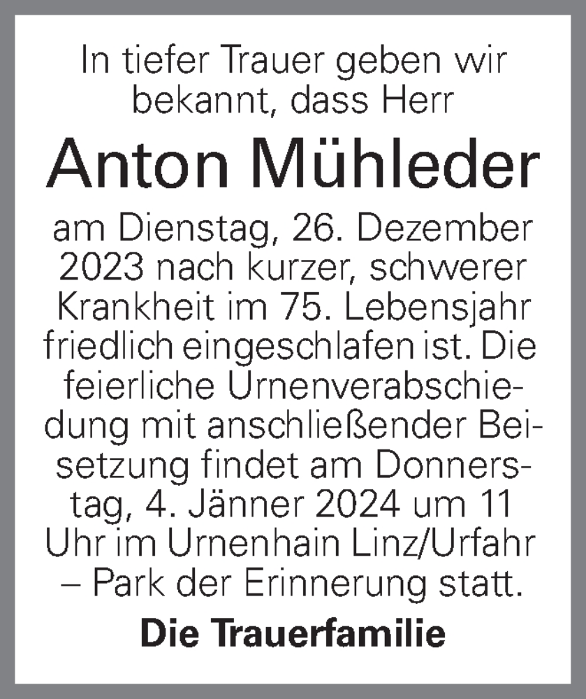  Traueranzeige für Anton Mühleder vom 02.01.2024 aus OÖNachrichten