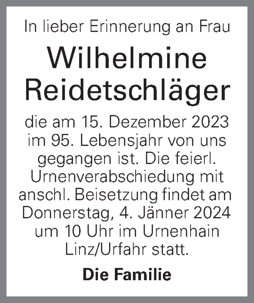  Traueranzeige für Wilhelmine Reidetschläger vom 30.12.2023 aus OÖNachrichten