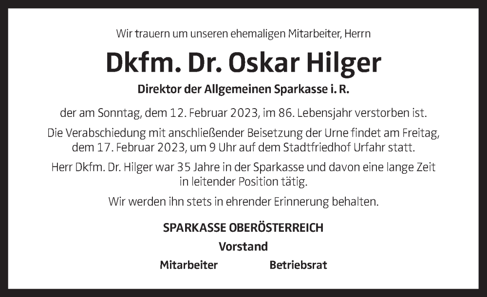  Traueranzeige für Oskar Hilger vom 15.02.2023 aus OÖNachrichten