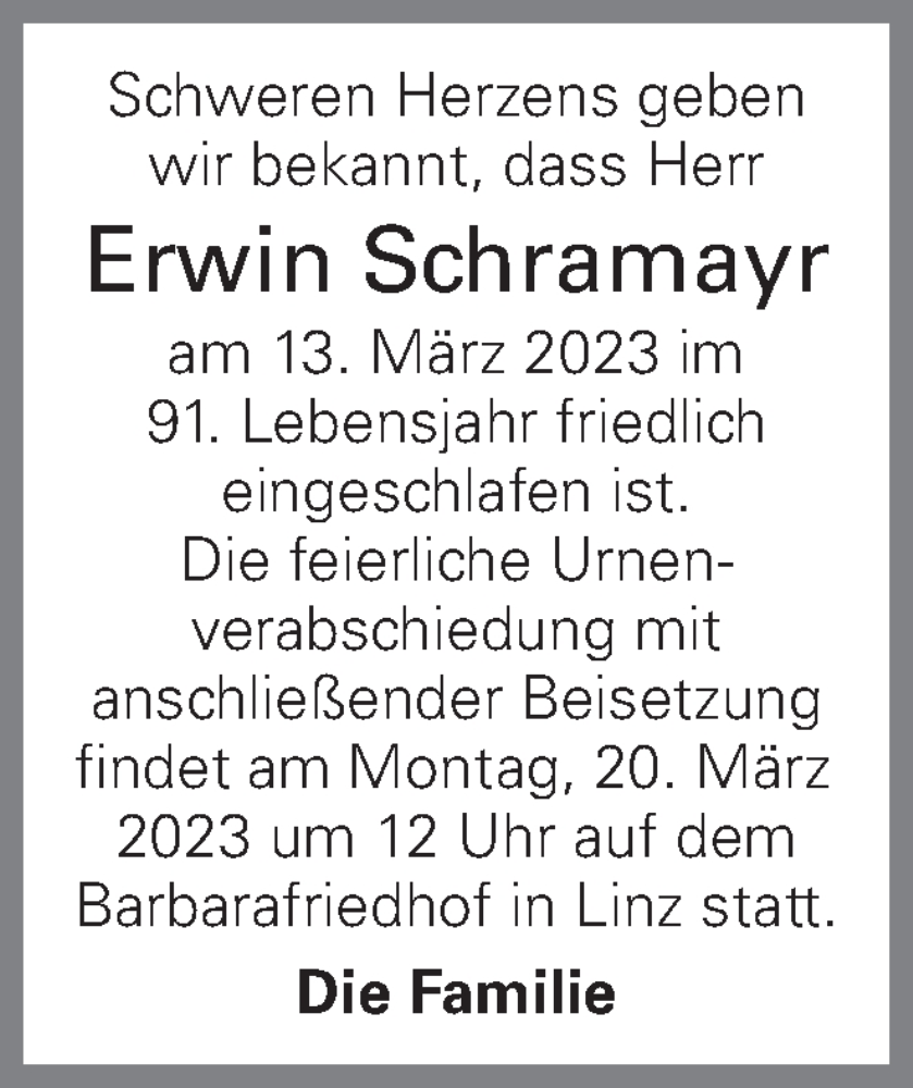  Traueranzeige für Erwin Schramayr vom 17.03.2023 aus OÖNachrichten