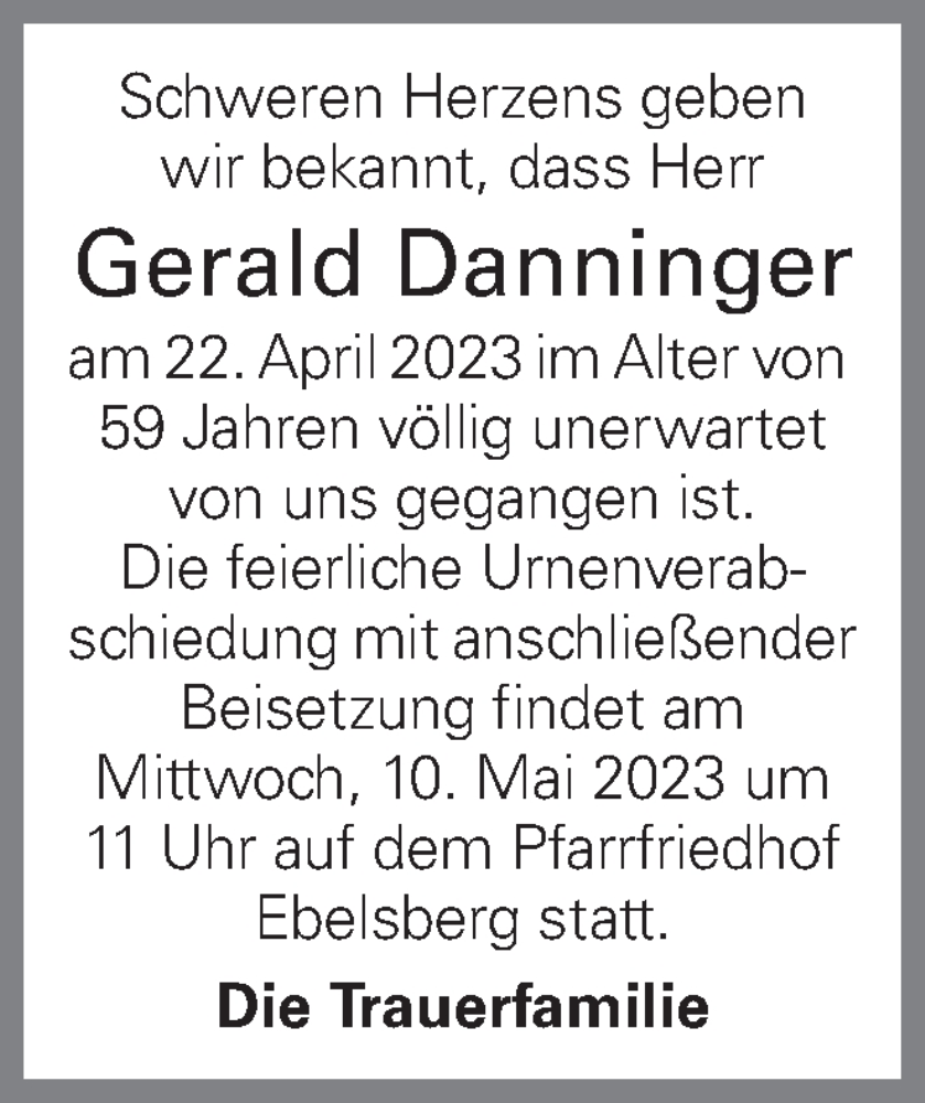  Traueranzeige für Gerald Danninger vom 27.04.2023 aus OÖNachrichten