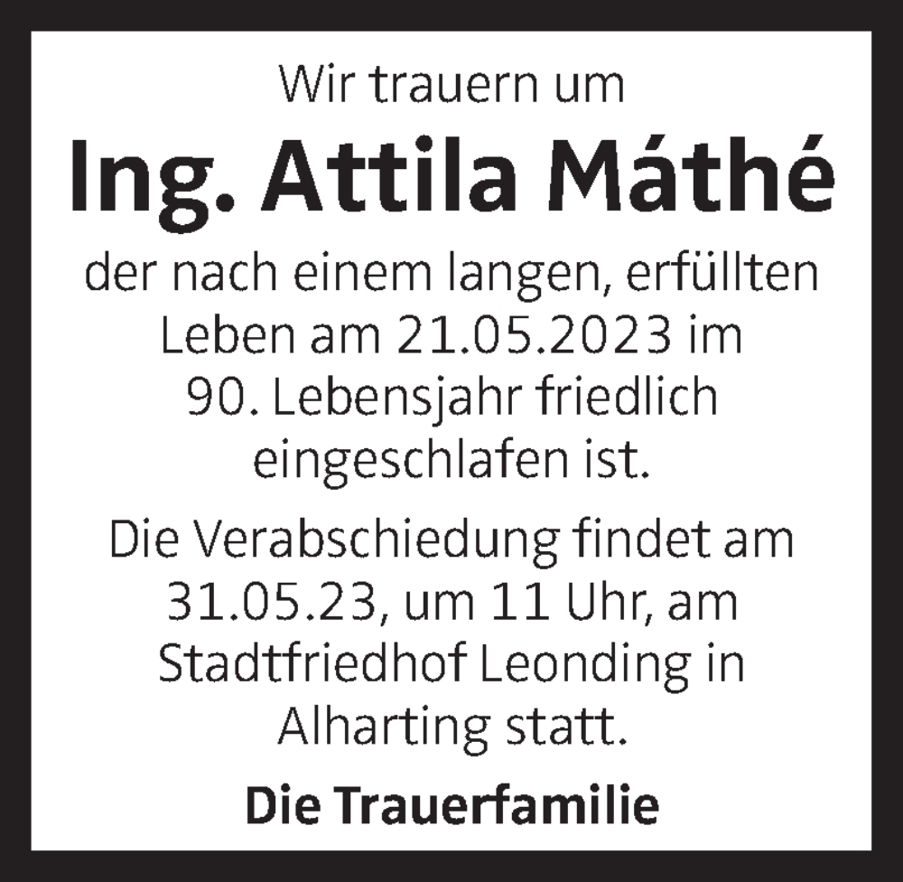  Traueranzeige für Attila Máthé vom 27.05.2023 aus OÖNachrichten