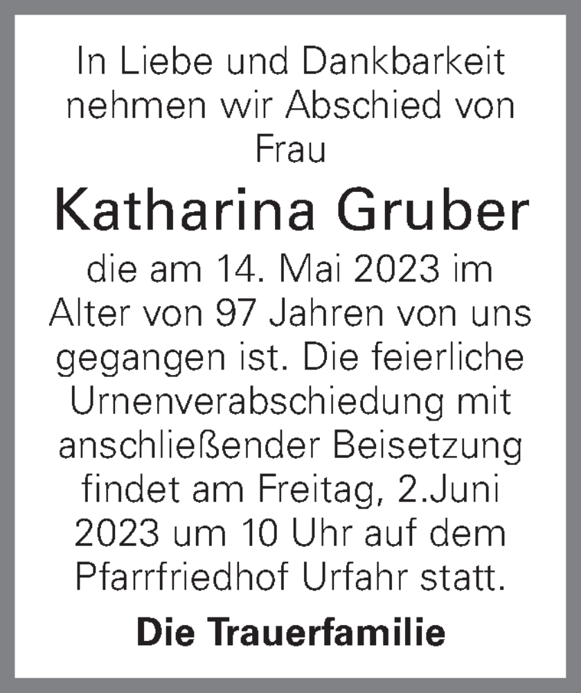  Traueranzeige für Katharina Gruber vom 27.05.2023 aus OÖNachrichten