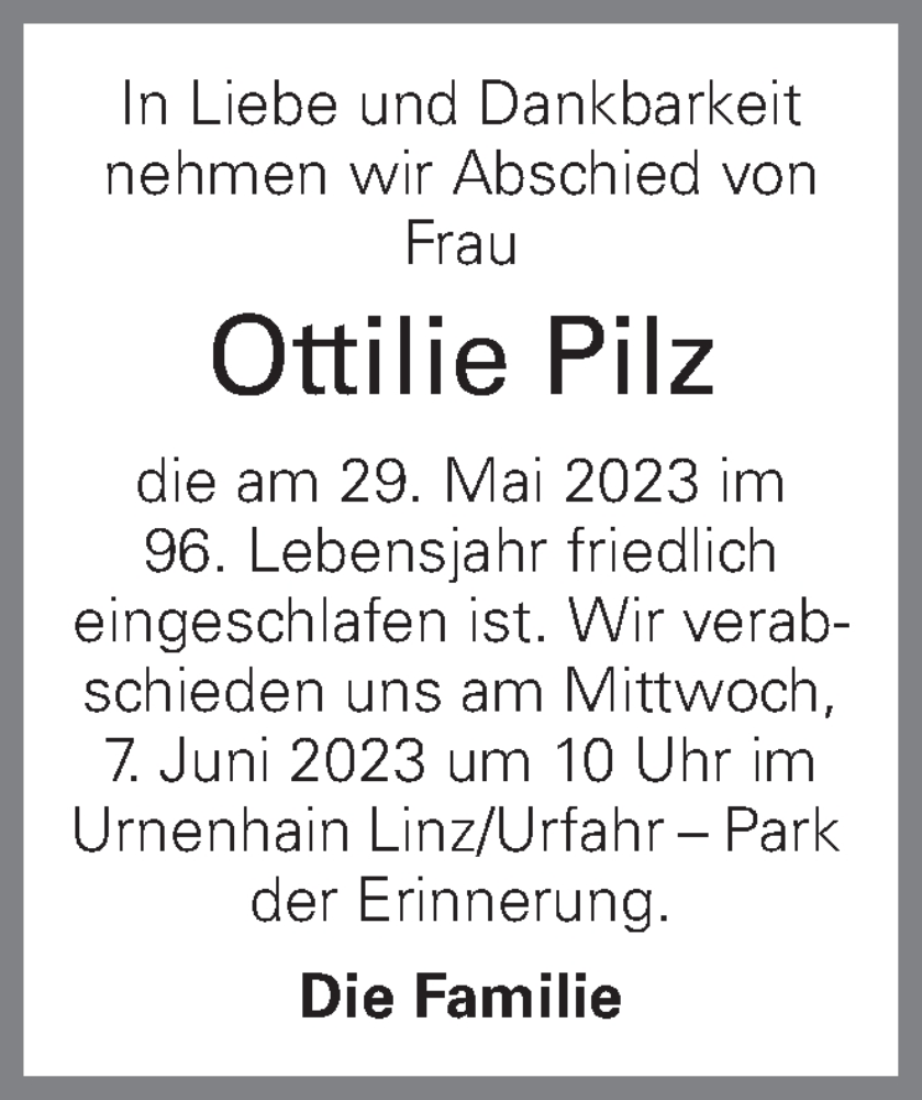  Traueranzeige für Ottilie Pilz vom 03.06.2023 aus OÖNachrichten