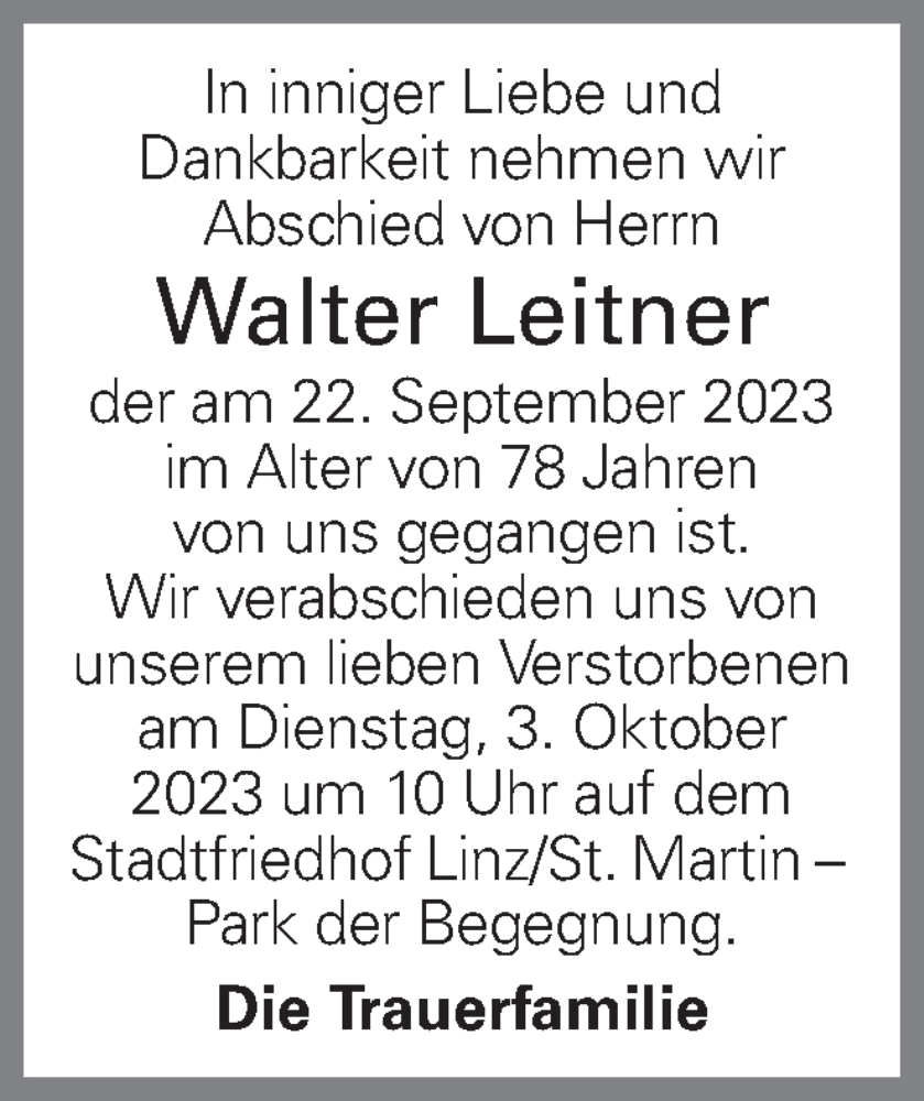  Traueranzeige für Walter Leitner vom 30.09.2023 aus OÖNachrichten