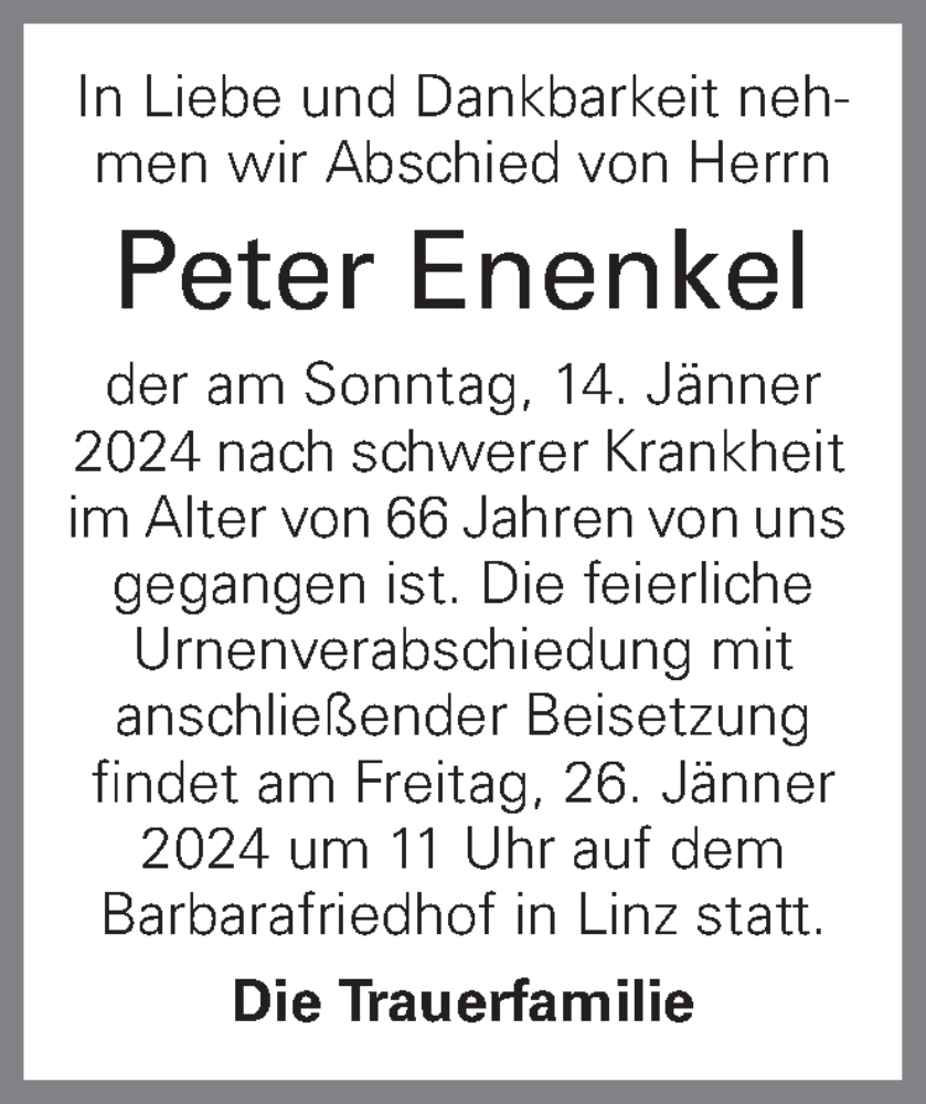  Traueranzeige für Peter Enenkel vom 20.01.2024 aus OÖNachrichten