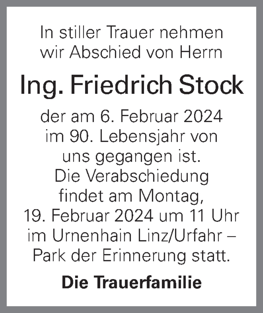  Traueranzeige für Friedrich Stock vom 09.02.2024 aus OÖNachrichten