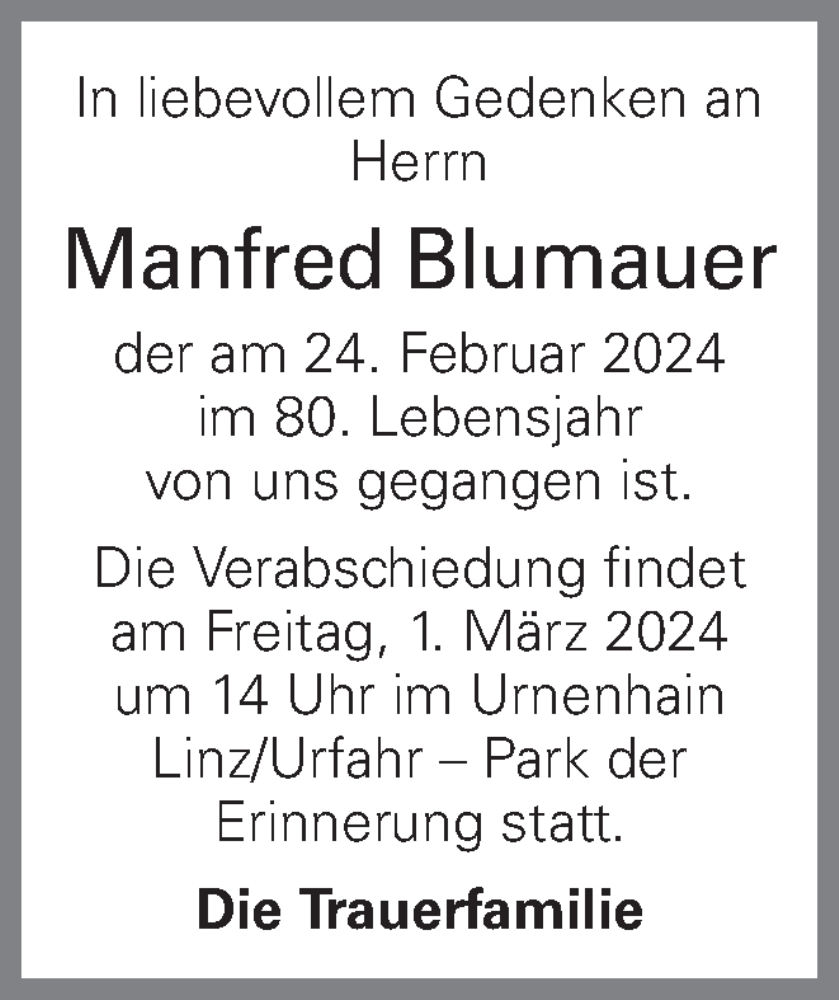  Traueranzeige für Manfred Blumauer vom 27.02.2024 aus OÖNachrichten