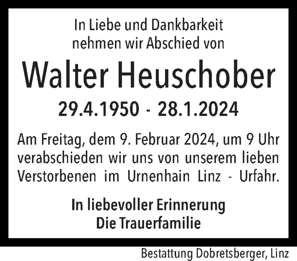  Traueranzeige für Walter Heuschober vom 01.02.2024 aus OÖNachrichten