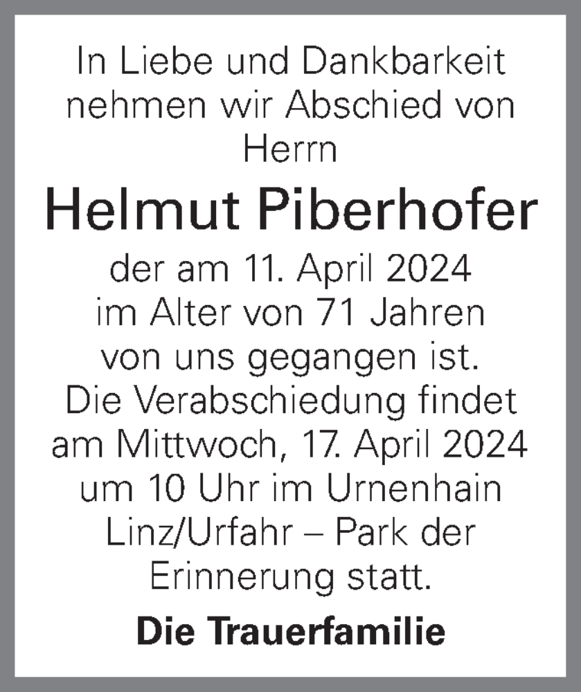  Traueranzeige für Helmut Piberhofer vom 15.04.2024 aus OÖNachrichten