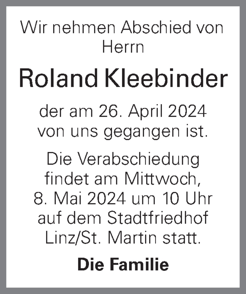  Traueranzeige für Roland Kleebinder vom 03.05.2024 aus OÖNachrichten