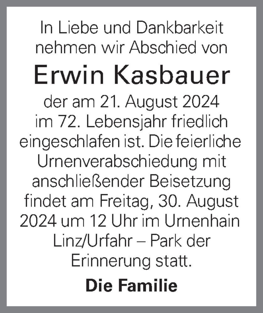  Traueranzeige für Erwin Kasbauer vom 27.08.2024 aus OÖNachrichten