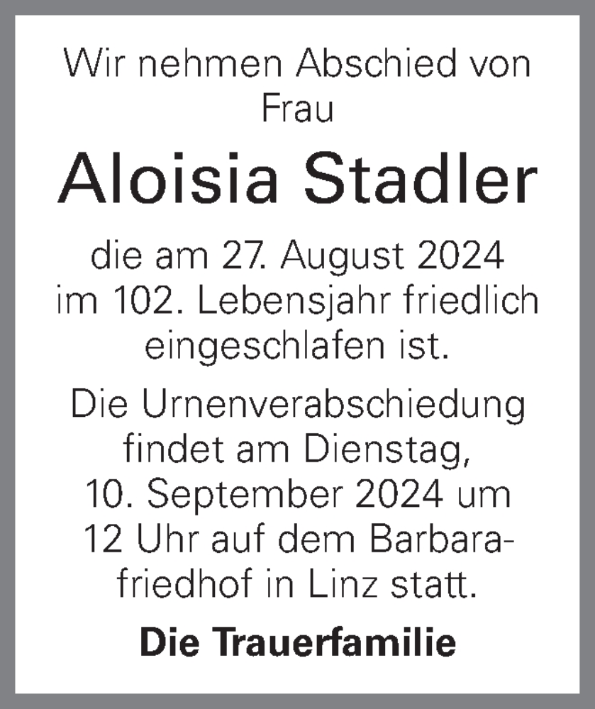 Traueranzeige für Aloisia Stadler vom 03.09.2024 aus OÖNachrichten