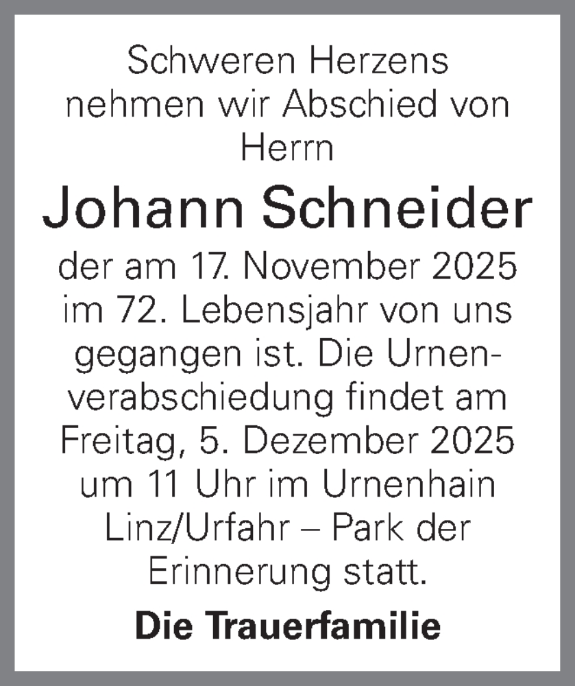  Traueranzeige für Johann Schneider vom 29.11.2025 aus OÖNachrichten