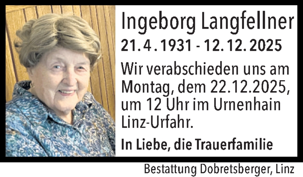  Traueranzeige für Ingeborg Langfellner vom 18.12.2025 aus OÖNachrichten