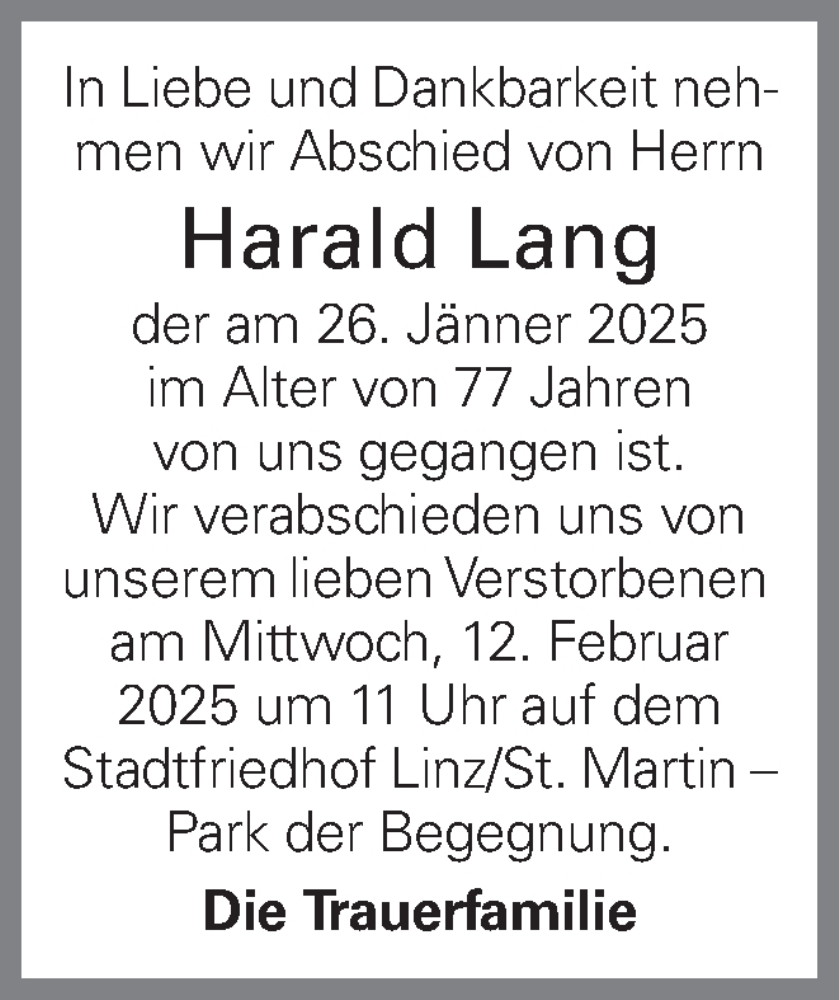  Traueranzeige für Harald Lang vom 07.02.2025 aus OÖNachrichten