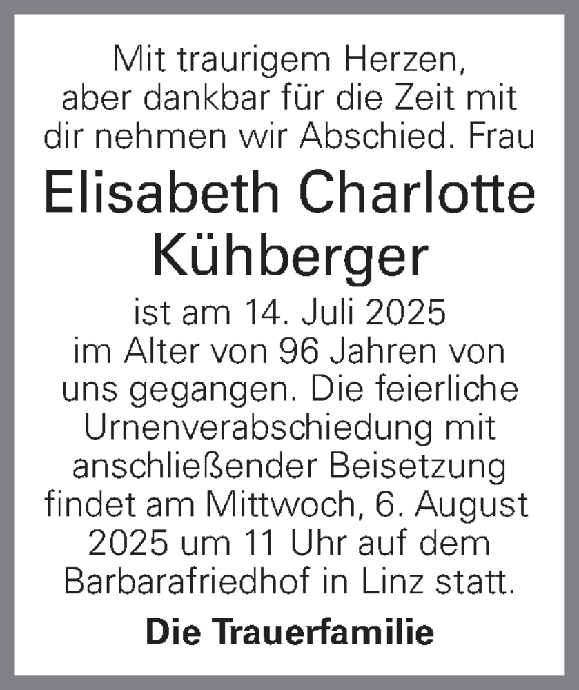  Traueranzeige für Elisabeth Charlotte Kühberger vom 05.08.2025 aus OÖNachrichten