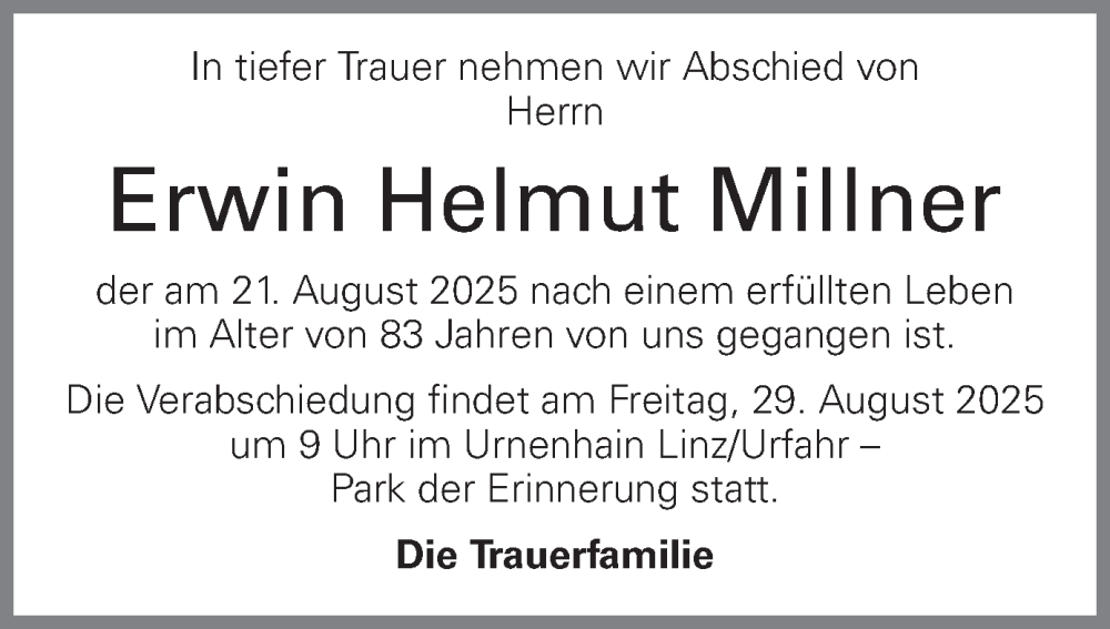  Traueranzeige für Erwin Helmut Millner vom 26.08.2025 aus OÖNachrichten