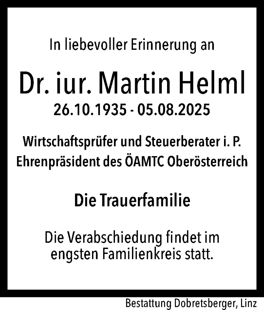  Traueranzeige für Martin Helml vom 12.08.2025 aus OÖNachrichten