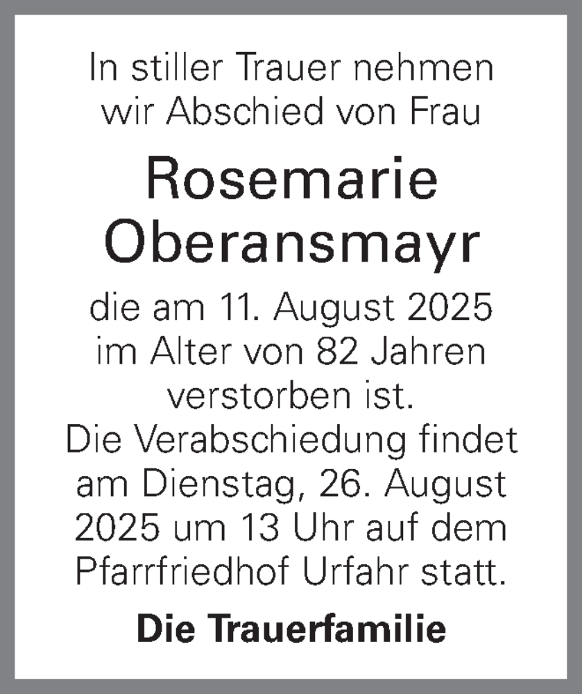  Traueranzeige für Rosemarie Oberansmayr vom 23.08.2025 aus OÖNachrichten