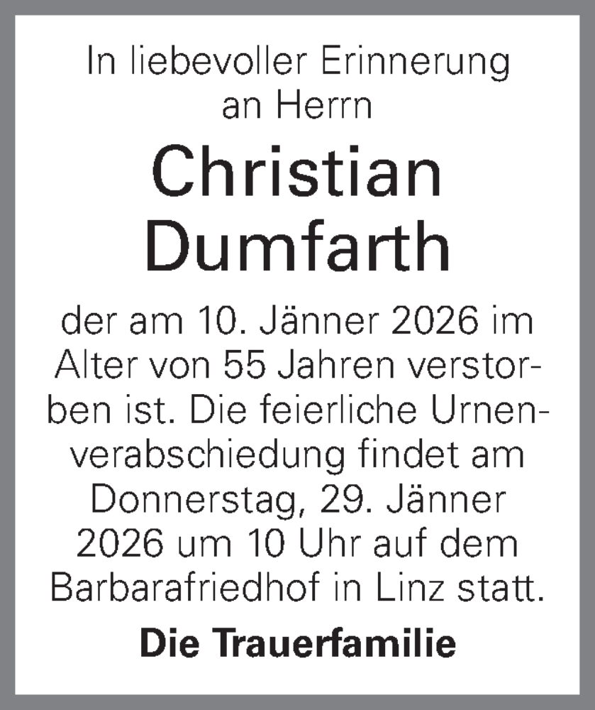  Traueranzeige für Christian Dumfarth vom 24.01.2026 aus OÖNachrichten
