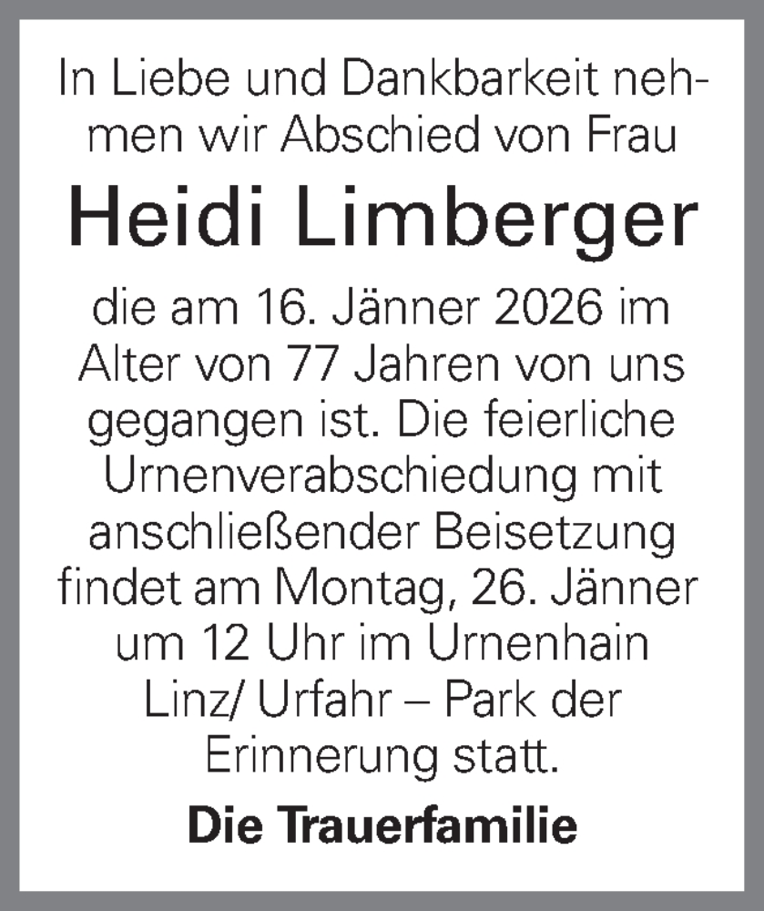  Traueranzeige für Heidi Limberger vom 22.01.2026 aus OÖNachrichten