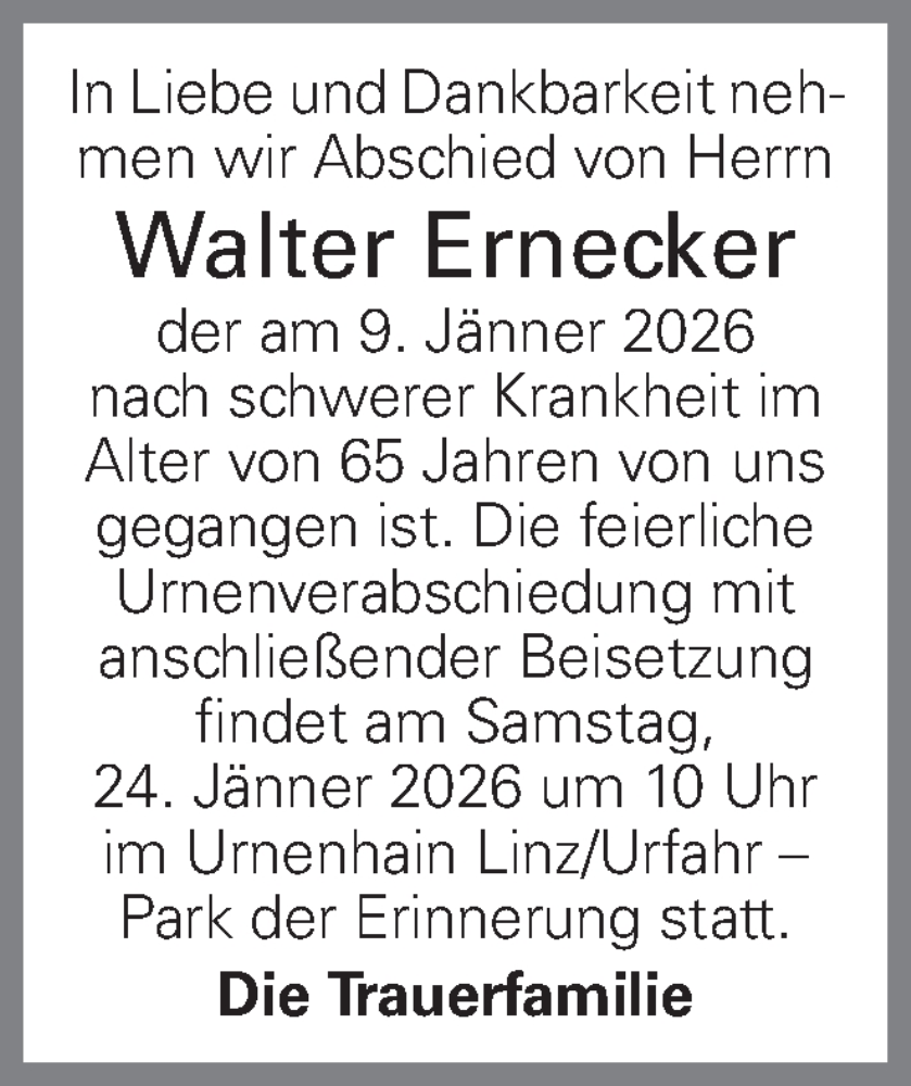  Traueranzeige für Walter Ernecker vom 20.01.2026 aus OÖNachrichten
