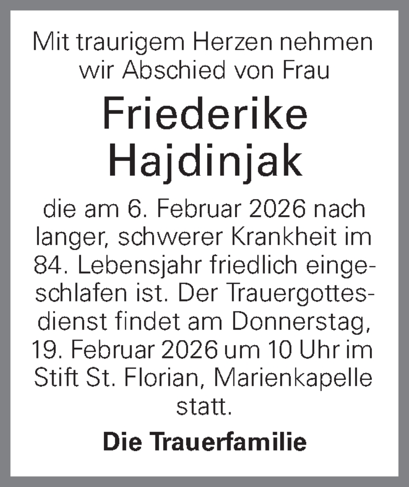  Traueranzeige für Friederike Hajdinjak vom 14.02.2026 aus OÖNachrichten