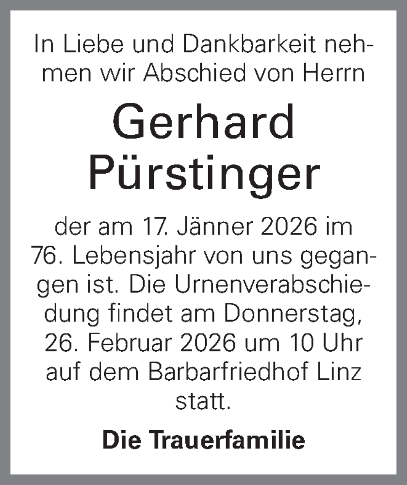  Traueranzeige für Gerhard Pürstinger vom 21.02.2026 aus OÖNachrichten