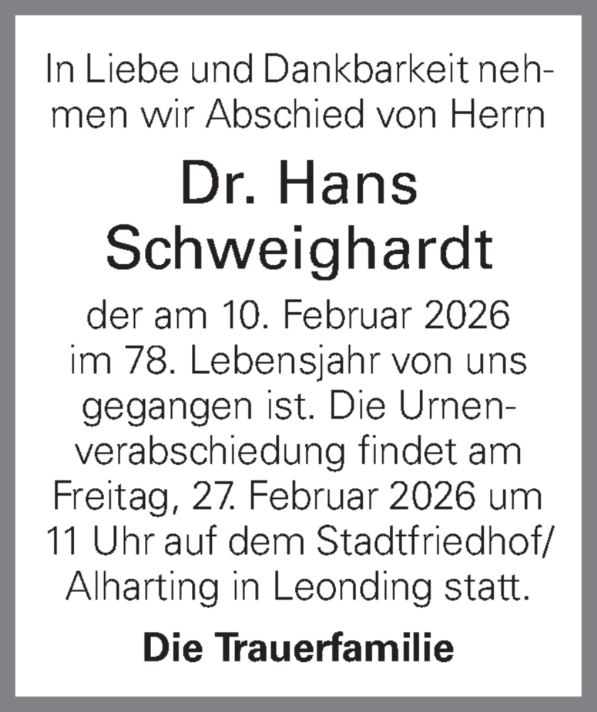  Traueranzeige für Hans Schweighardt vom 24.02.2026 aus OÖNachrichten