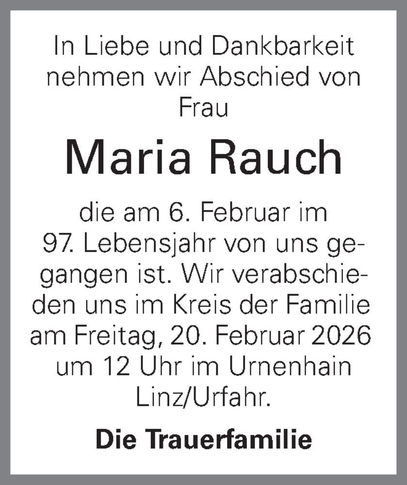  Traueranzeige für Maria Rauch vom 13.02.2026 aus OÖNachrichten