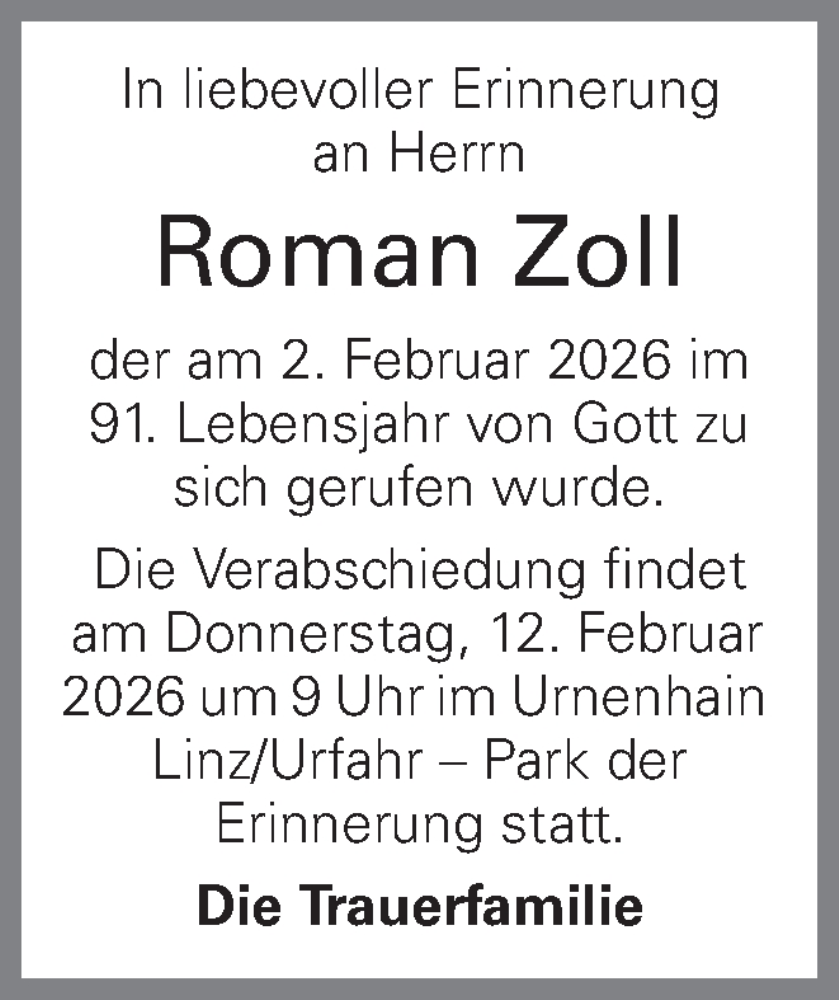  Traueranzeige für Roman Zoll vom 07.02.2026 aus OÖNachrichten